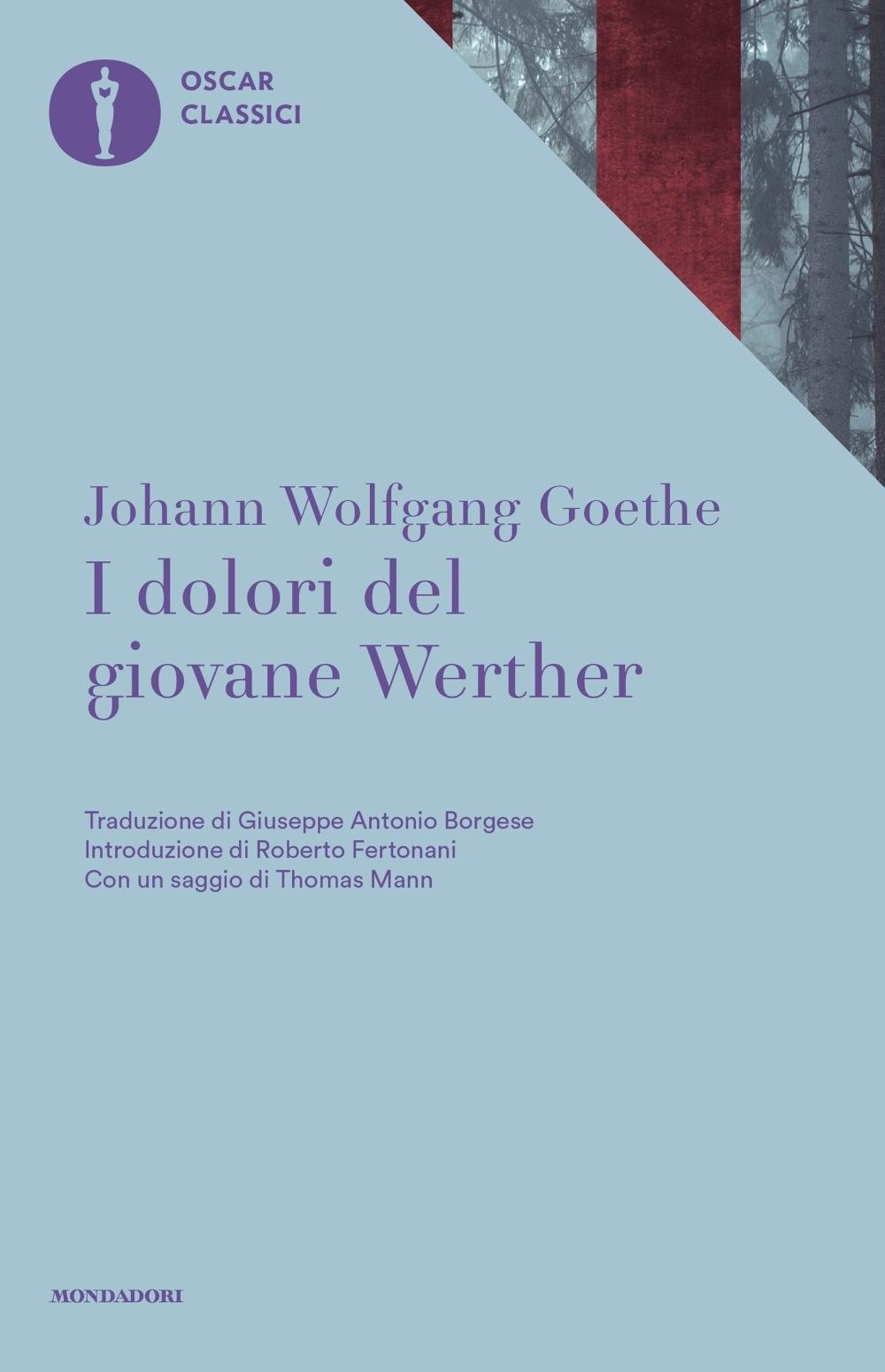 I dolori del giovane Werther.