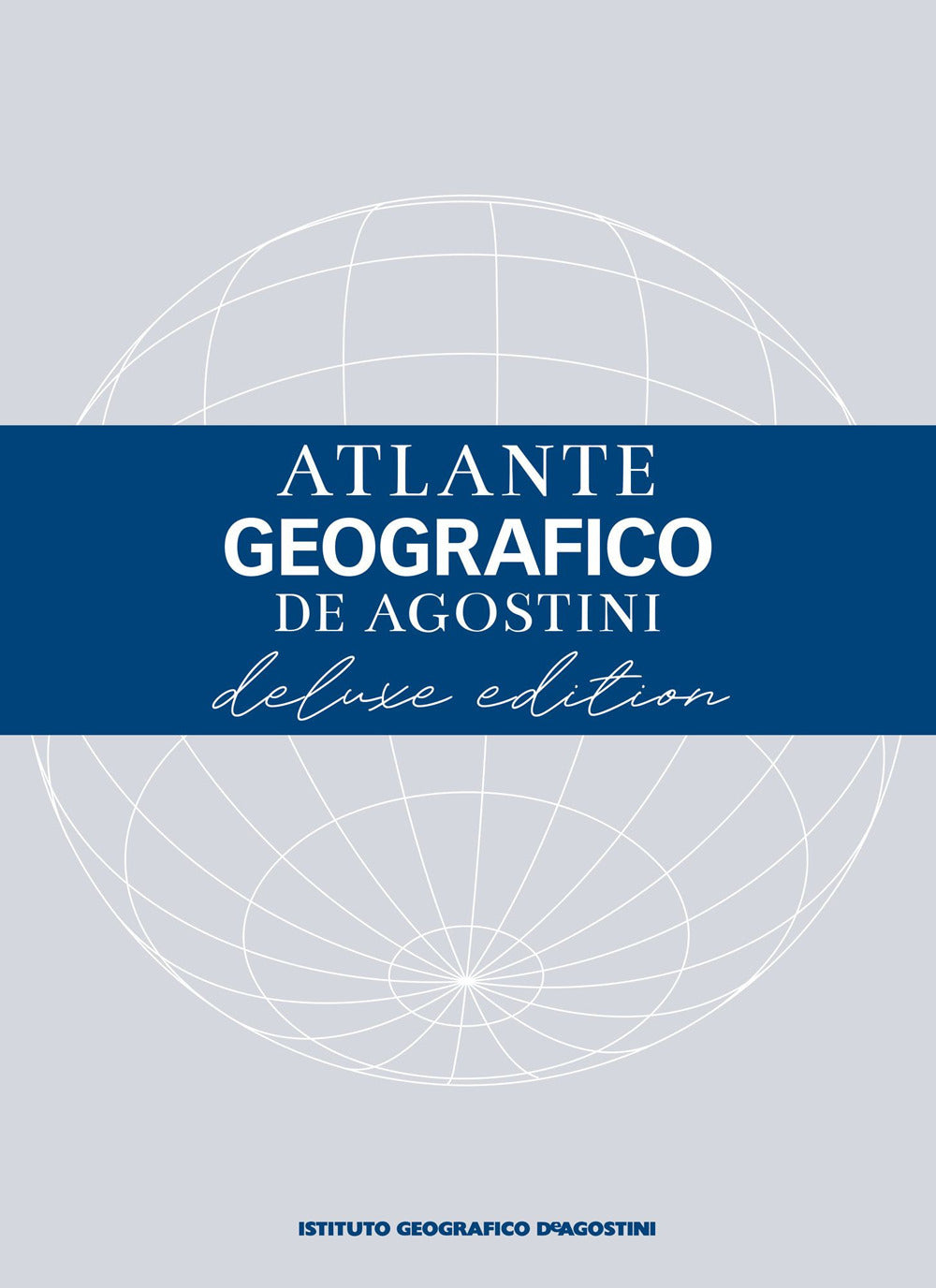 Atlante geografico De Agostini. Ediz. deluxe.