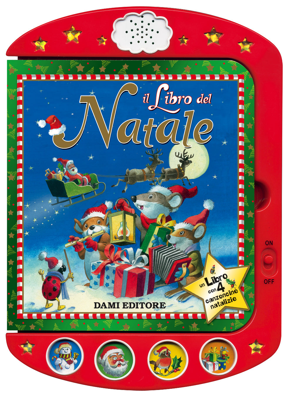 Il Libro del Natale. Un Libro con 4 canzoncine natalizie