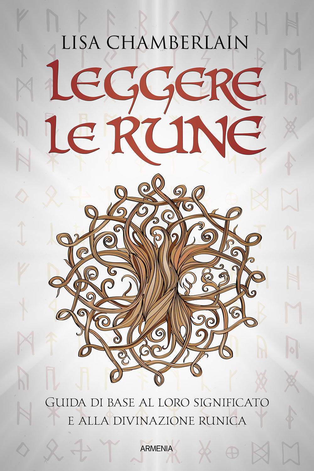 Leggere le rune. Guida di base al loro significato e alla divinazione ...