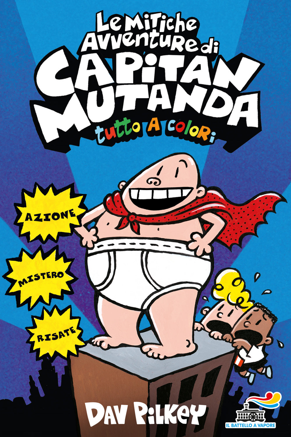 Le mitiche avventure di Capitan Mutanda.