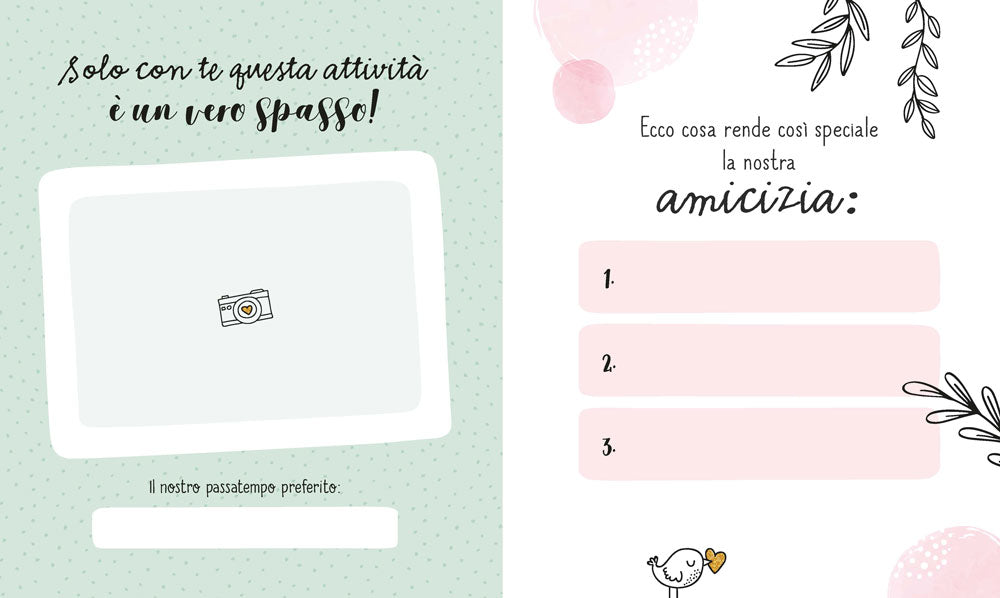 Best Friends Forever. I ricordi della nostra amicizia