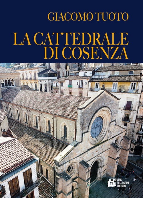 La cattedrale di Cosenza.