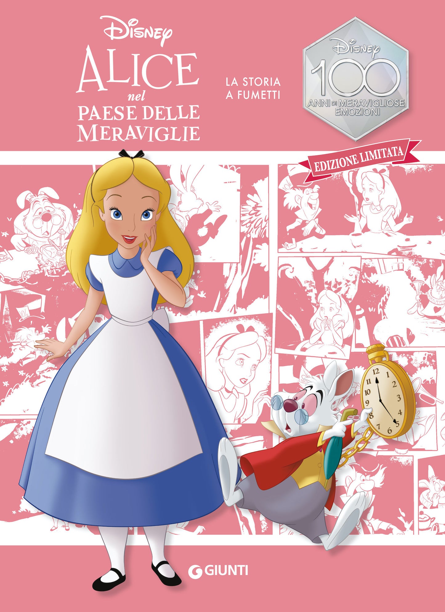 Alice La storia a fumetti Edizione limitata. Disney 100 Anni di meravigliose emozioni