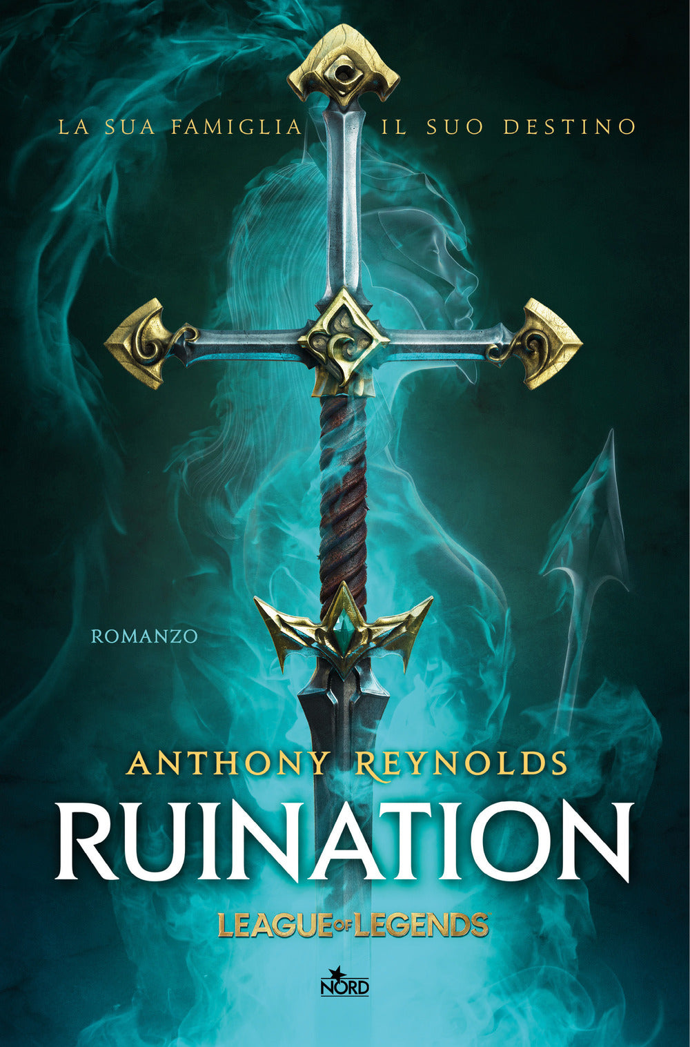 Ruination. Un romanzo di League of Legends.