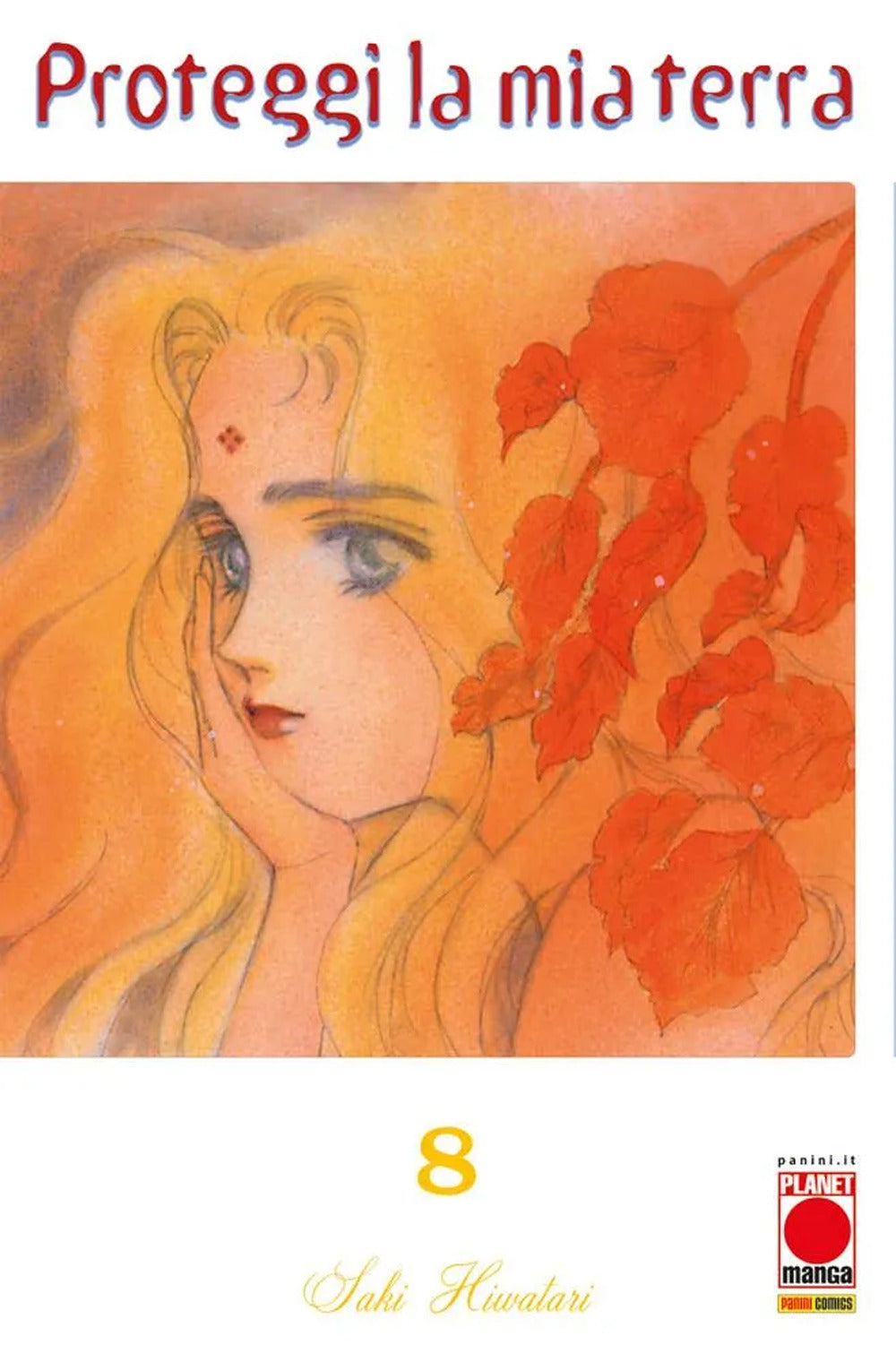 Proteggi la mia terra. Vol. 8.
