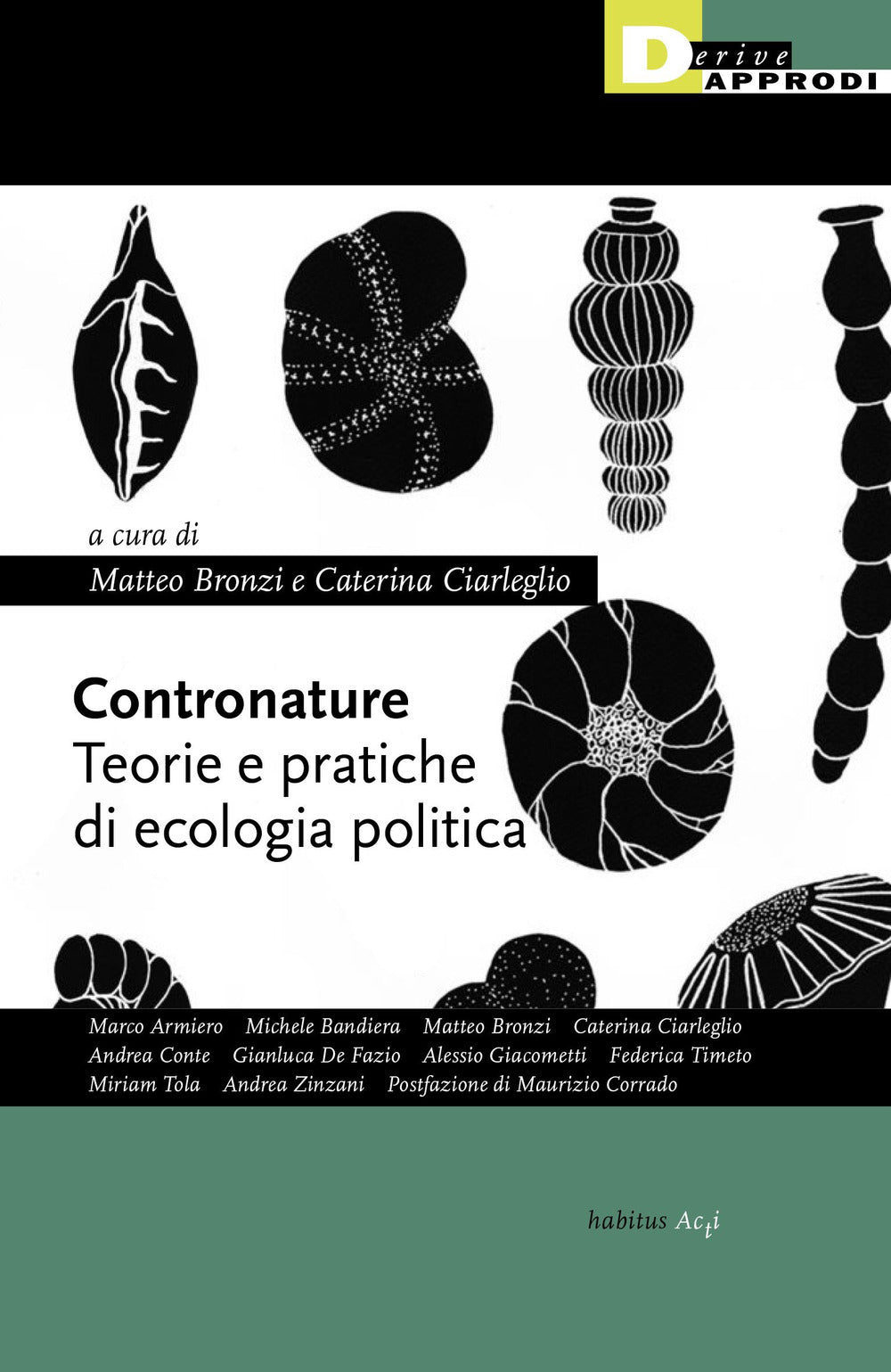 Contronature. Teorie e pratiche di ecologia politica.