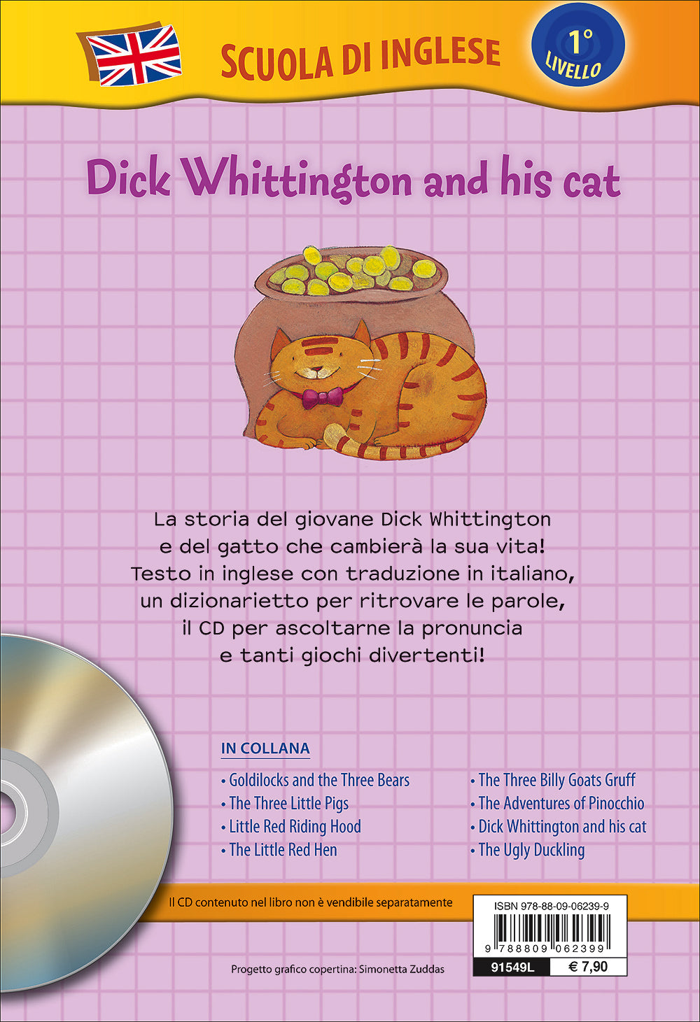 Dick Whittington and his cat + CD. Dick Whittington e il suo gatto - Con traduzione e dizionario!