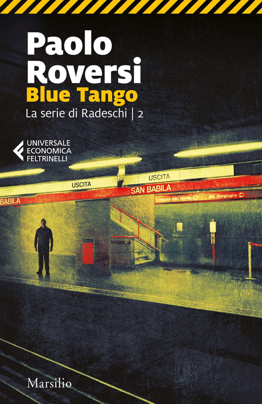 Blue tango. La serie di Radeschi. Vol. 2