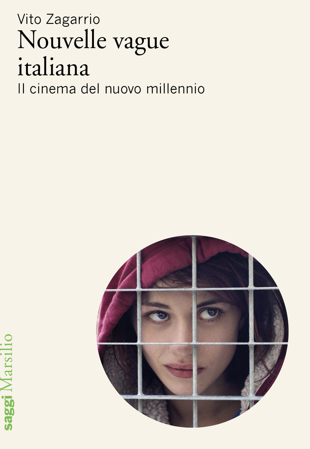 Nouvelle vague italiana. Il cinema del nuovo millennio.