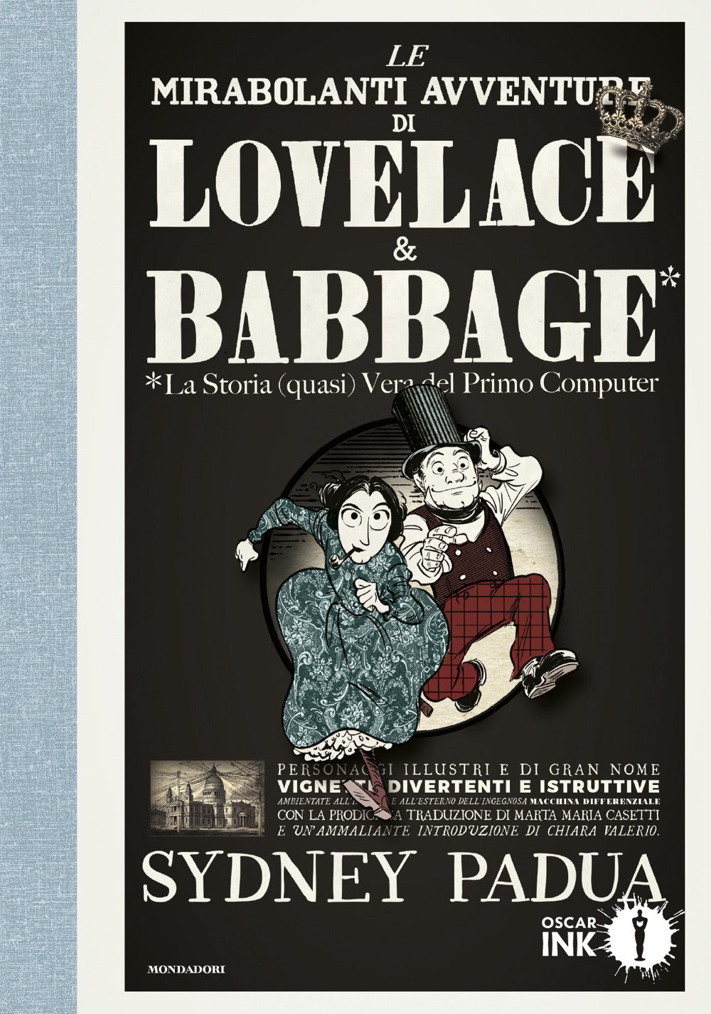 Le mirabolanti avventure di Lovelace e Babbage.