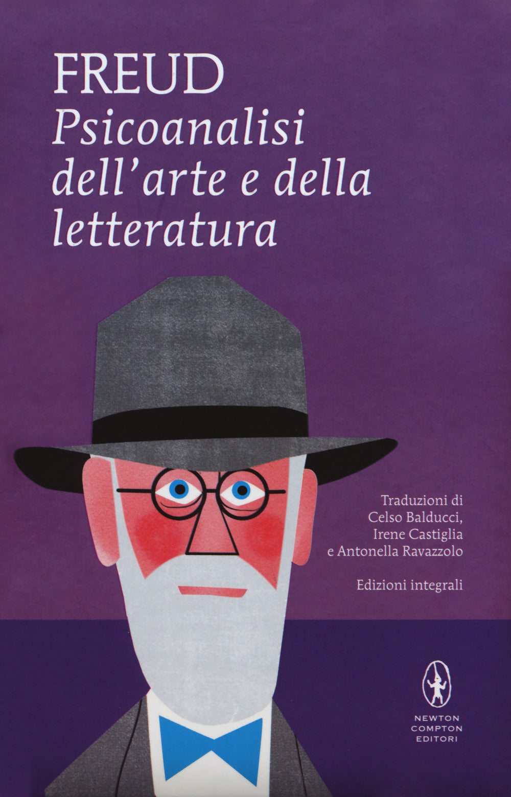 Psicoanalisi dell'arte e della letteratura. Ediz. integrale.