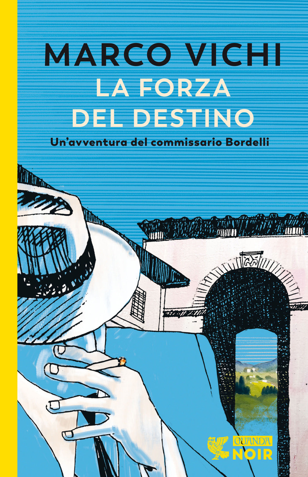 La forza del destino. Un'indagine del commissario Bordelli.