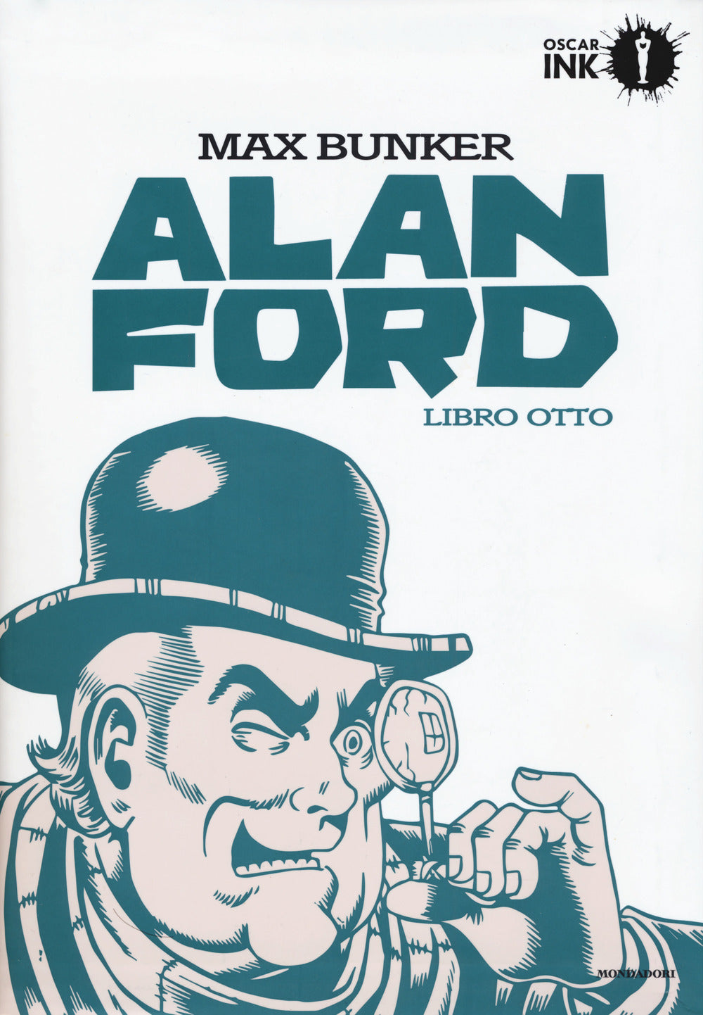 Alan Ford. Libro otto.