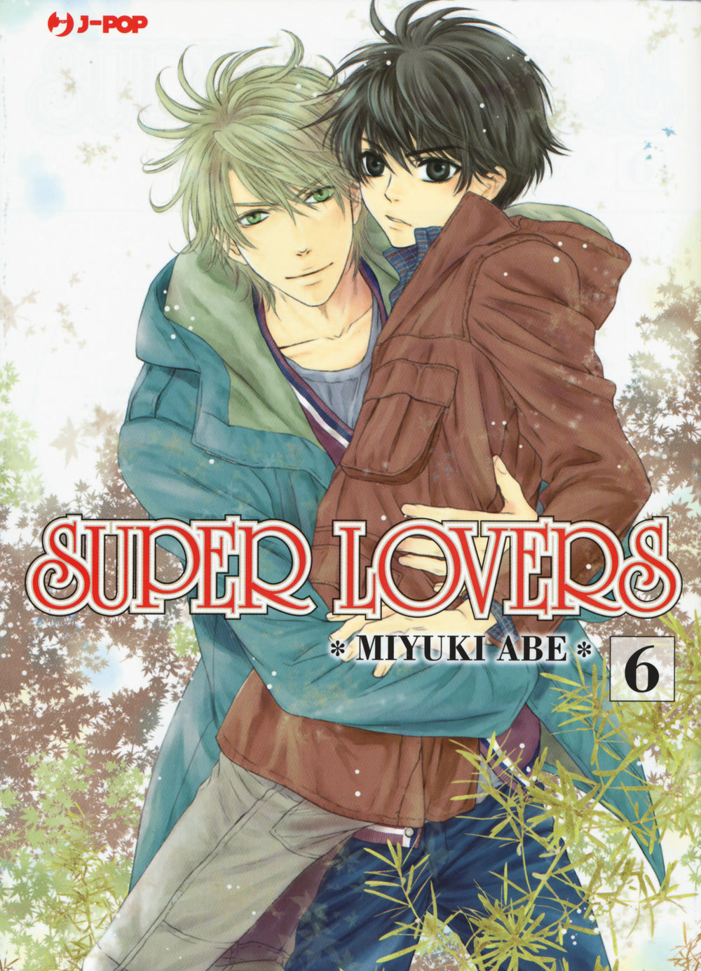 Super lovers. Vol. 6.