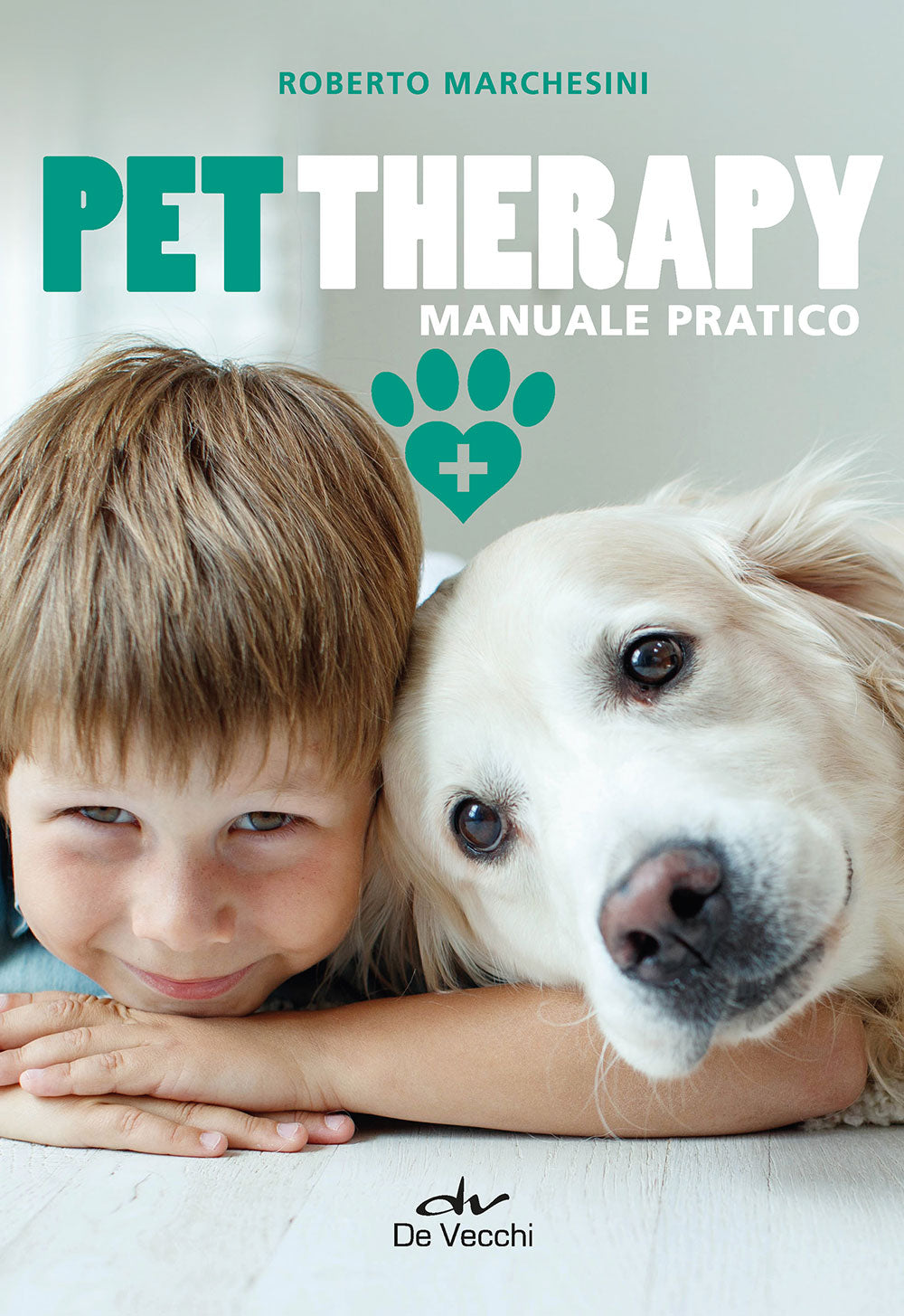 Pet Therapy. manuale pratico