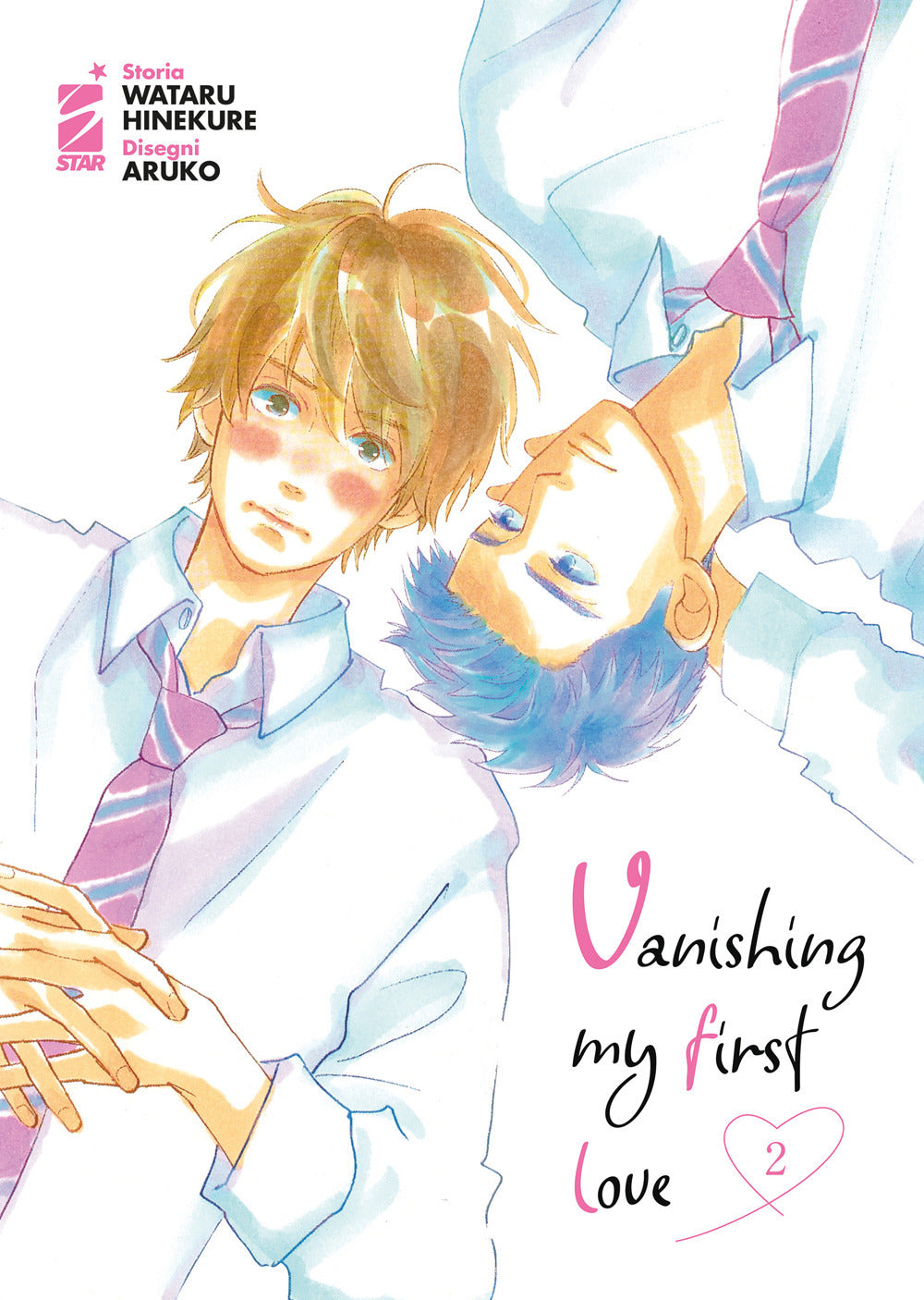Vanishing my first love. Vol. 2.