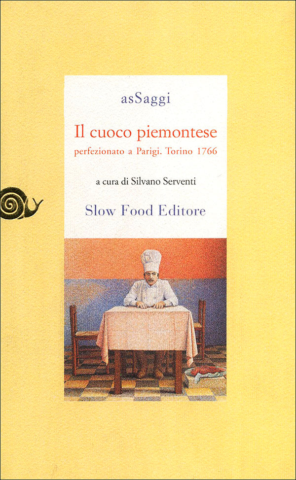 Il cuoco piemontese perfezionato a Parigi. Torino 1766