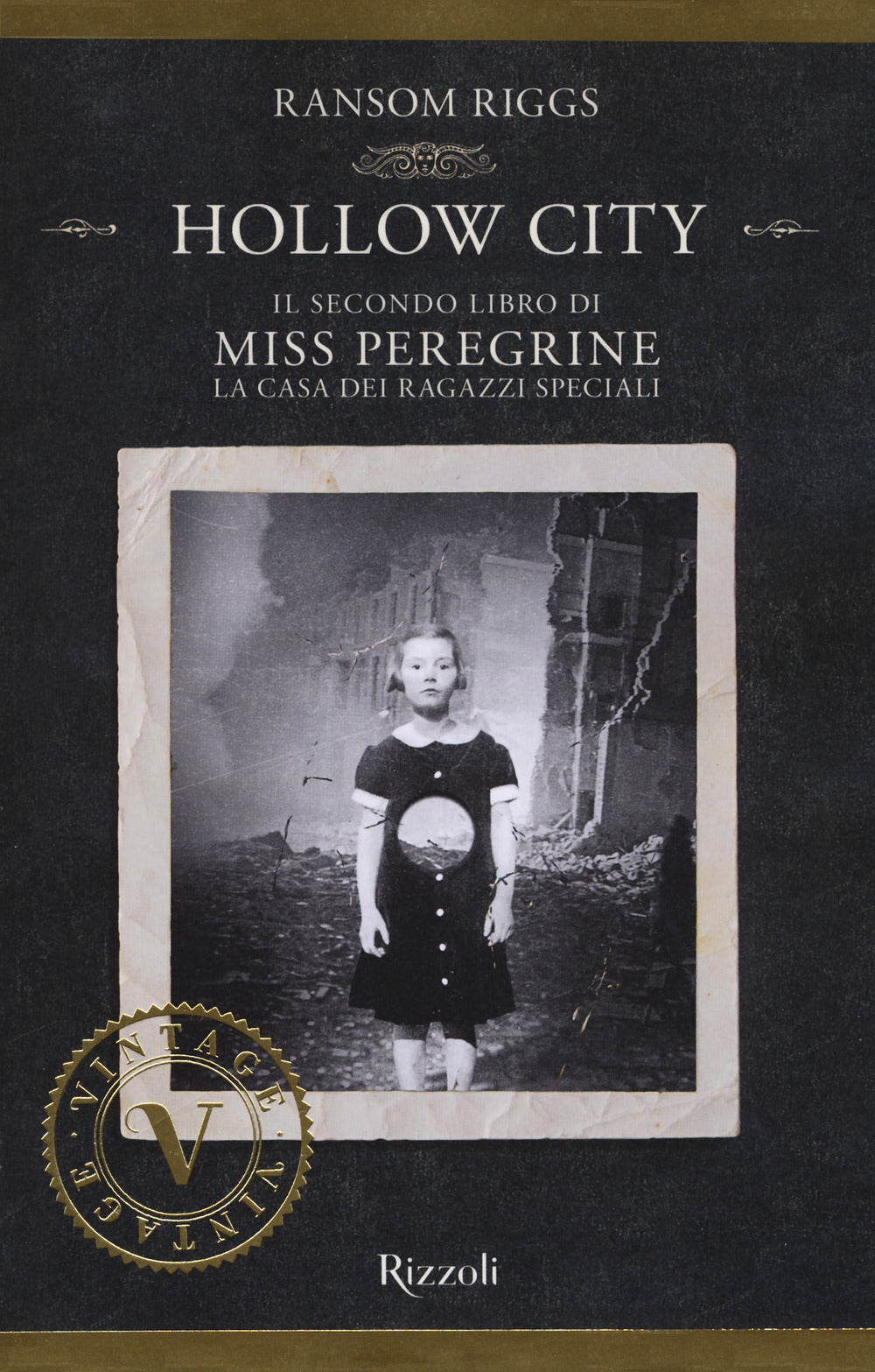 Hollow City. Il secondo libro di Miss Peregrine. La casa dei ragazzi speciali.