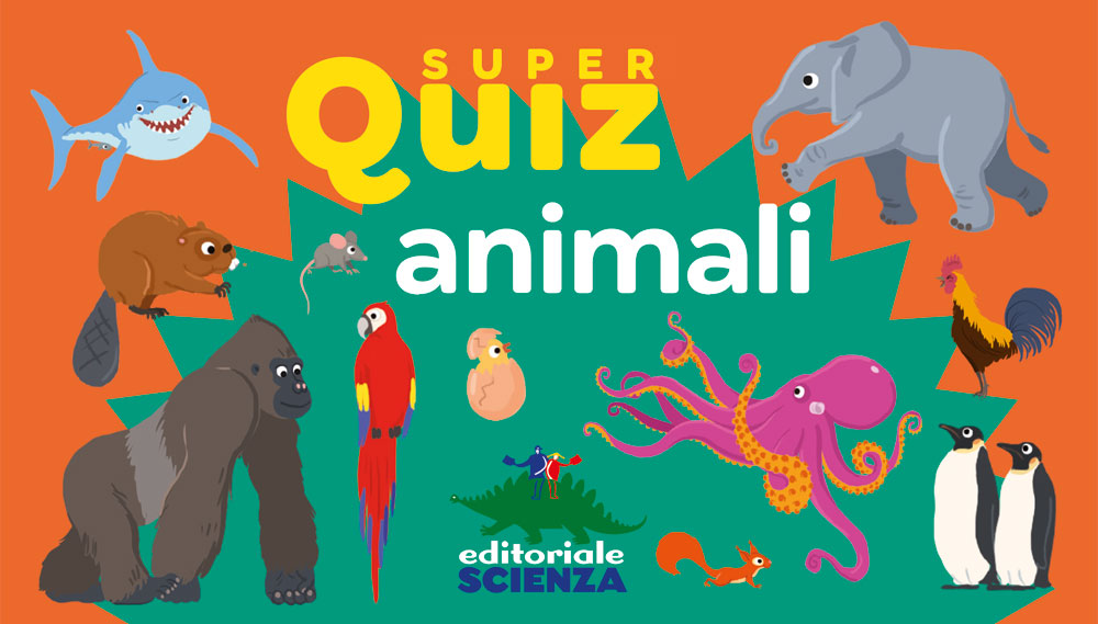 Super Quiz – Animali