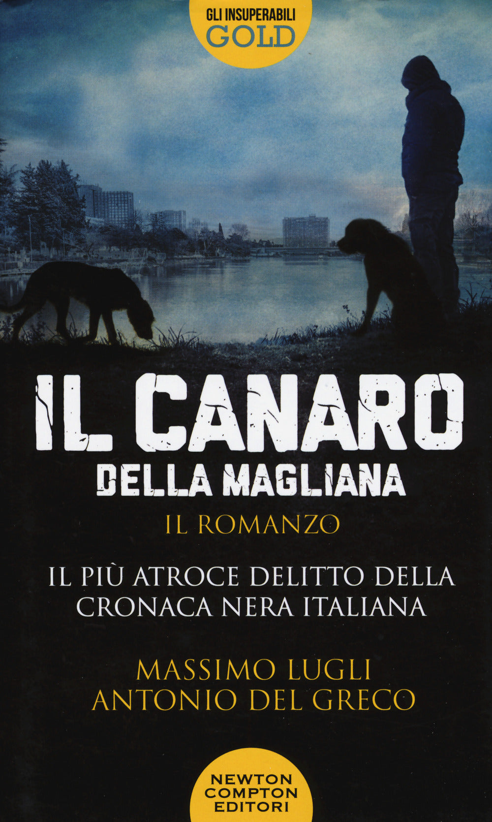 Il Canaro della Magliana.