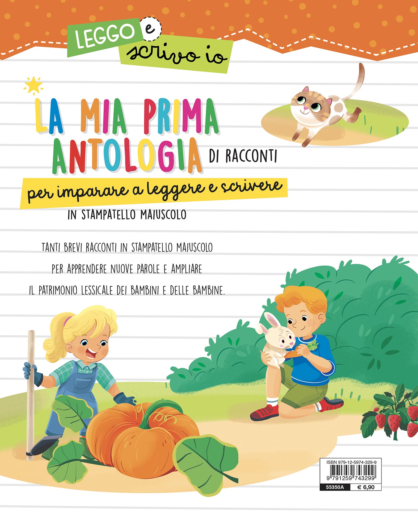 La mia prima antologia di racconti. per imparare a leggere e scrivere in stampatello maiuscolo