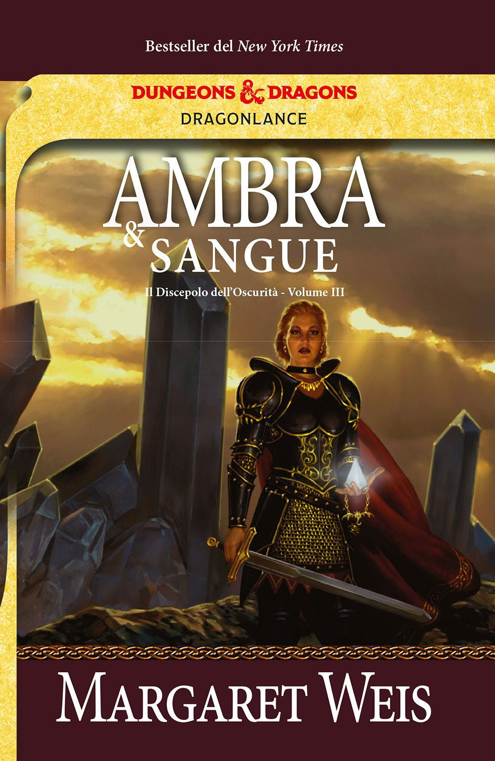 Ambra e sangue. Il discepolo dell'oscurità. DragonLance. Vol. 3.