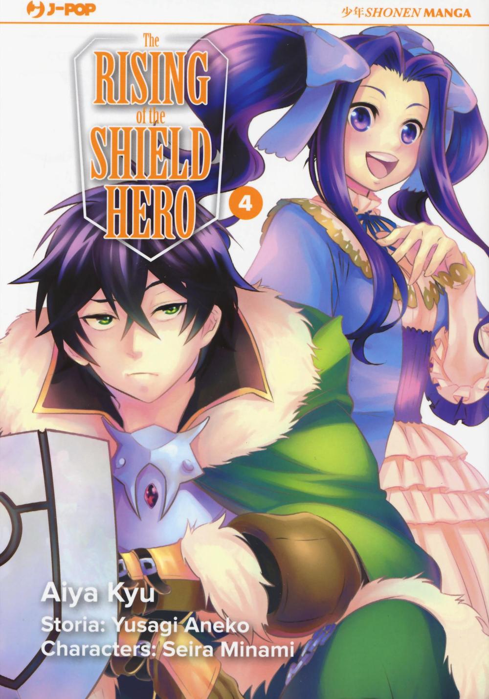 The rising of the shield hero. Vol. 4.