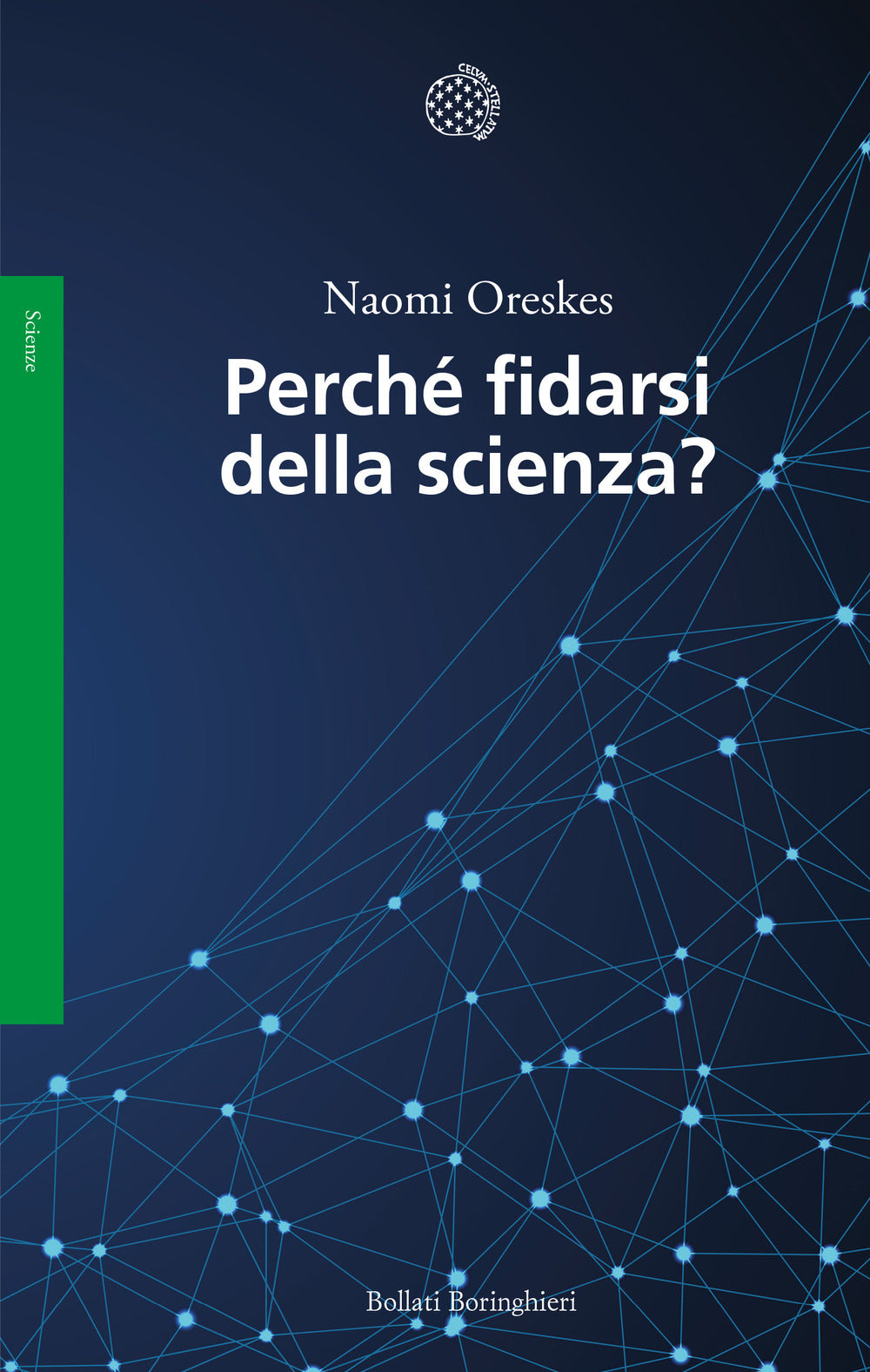 Perché fidarsi della scienza?