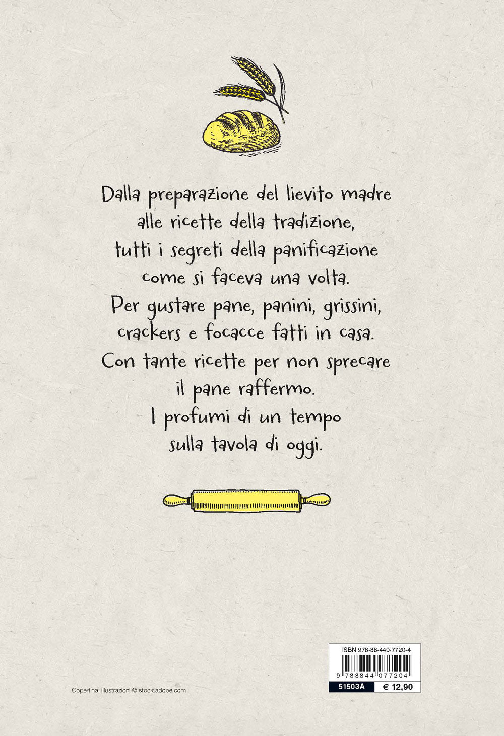 Tutti i segreti per fare il pane. Per raccogliere le mie ricette più buone