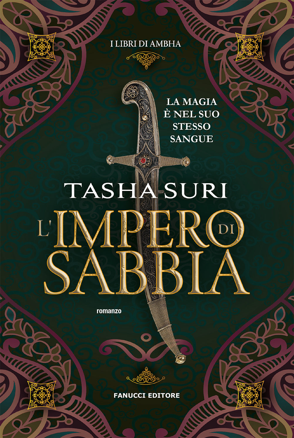 L'impero di sabbia. I libri di Ambha. Vol. 1