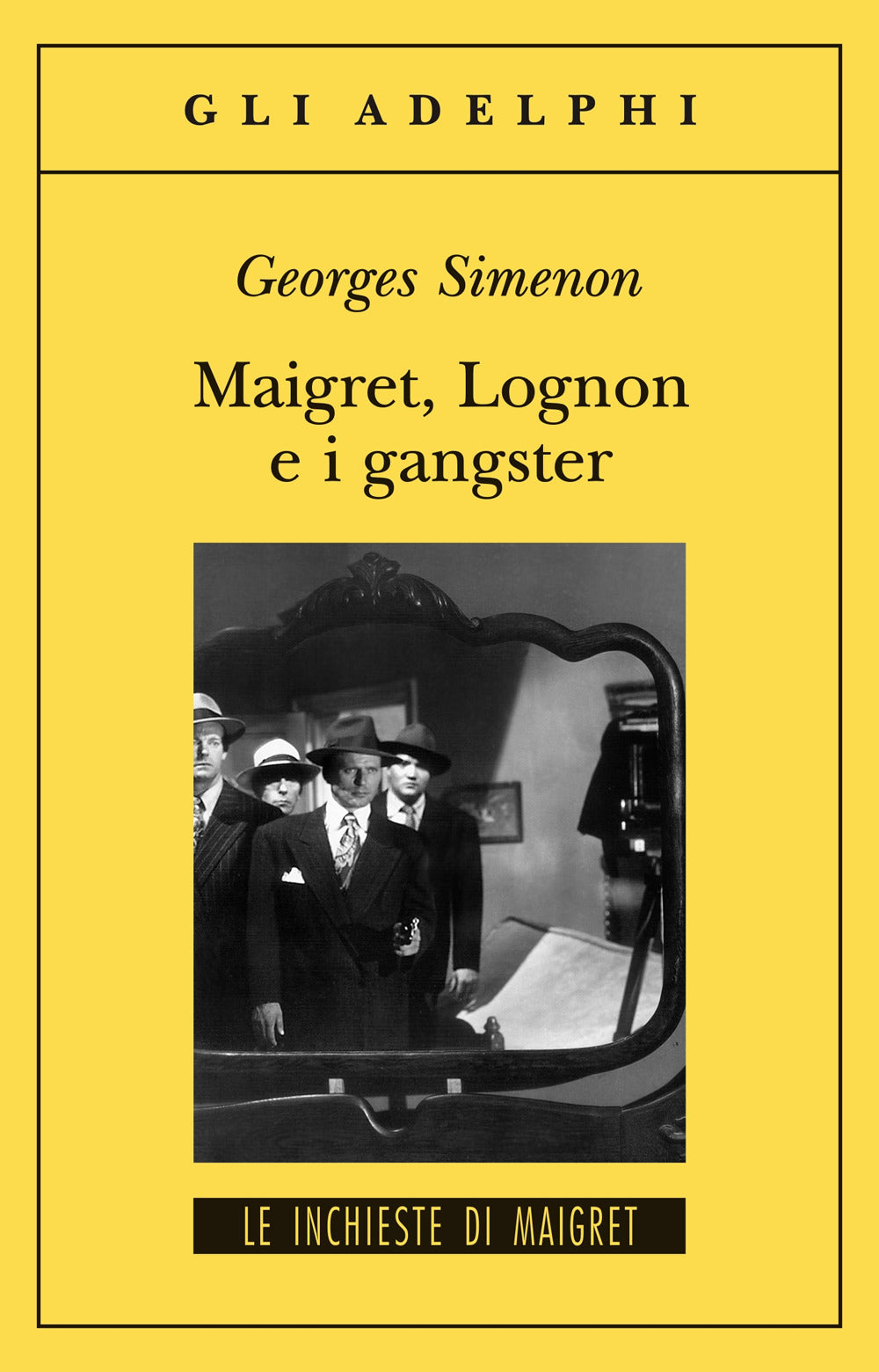 Maigret, Lognon e i gangster