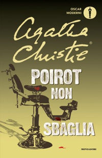 Poirot non sbaglia.