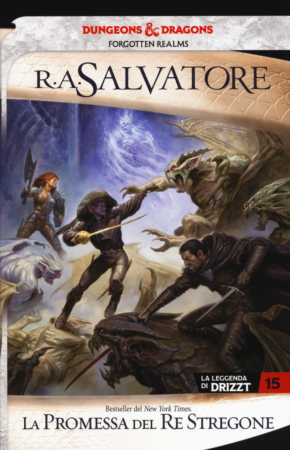 La promessa del re stregone. La leggenda di Drizzt. Forgotten Realms. Vol. 15.