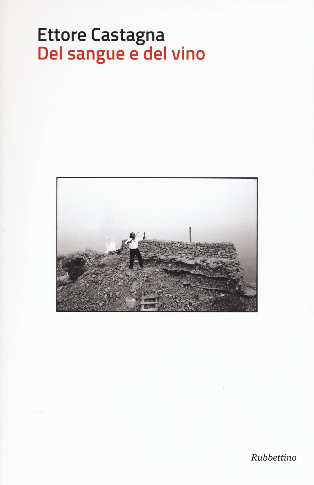 Del sangue e del vino.