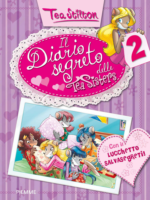 Il diario segreto delle Tea Sisters. Ediz. illustrata. Vol. 2.