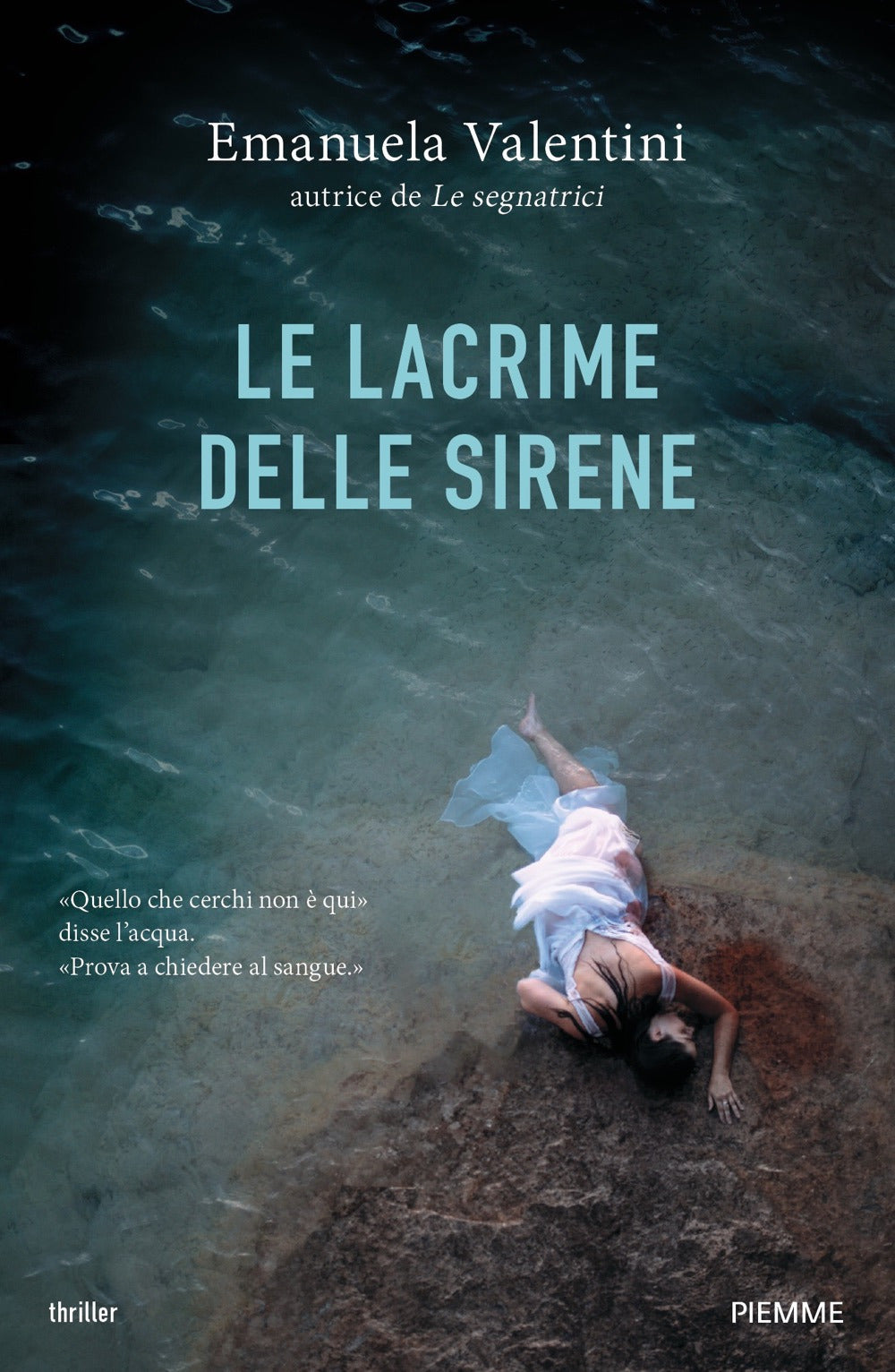 Le lacrime delle sirene.