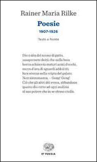 Poesie (1907-1926). Testo tedesco a fronte.