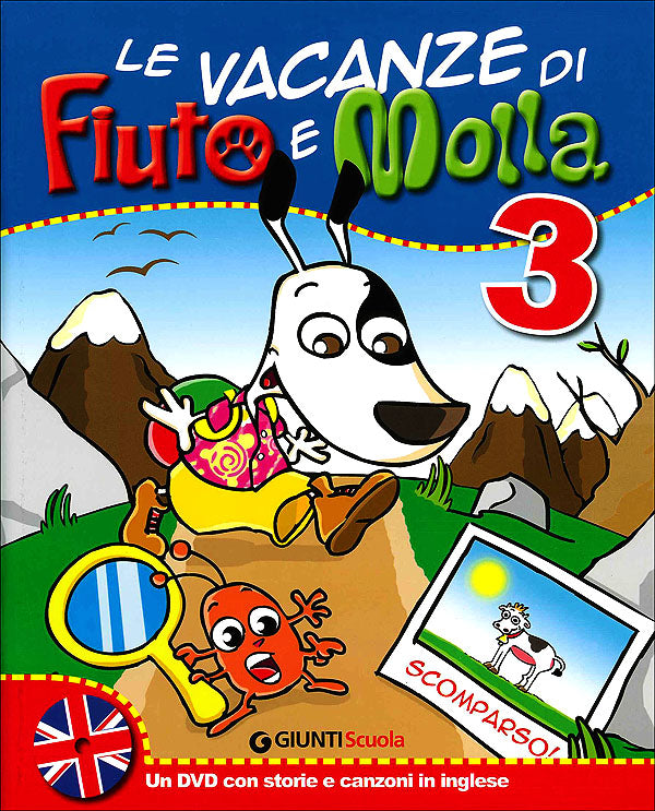 Le vacanze di Fiuto e Molla 3 + Tito Stordito + DVD con storie e canzoni in inglese