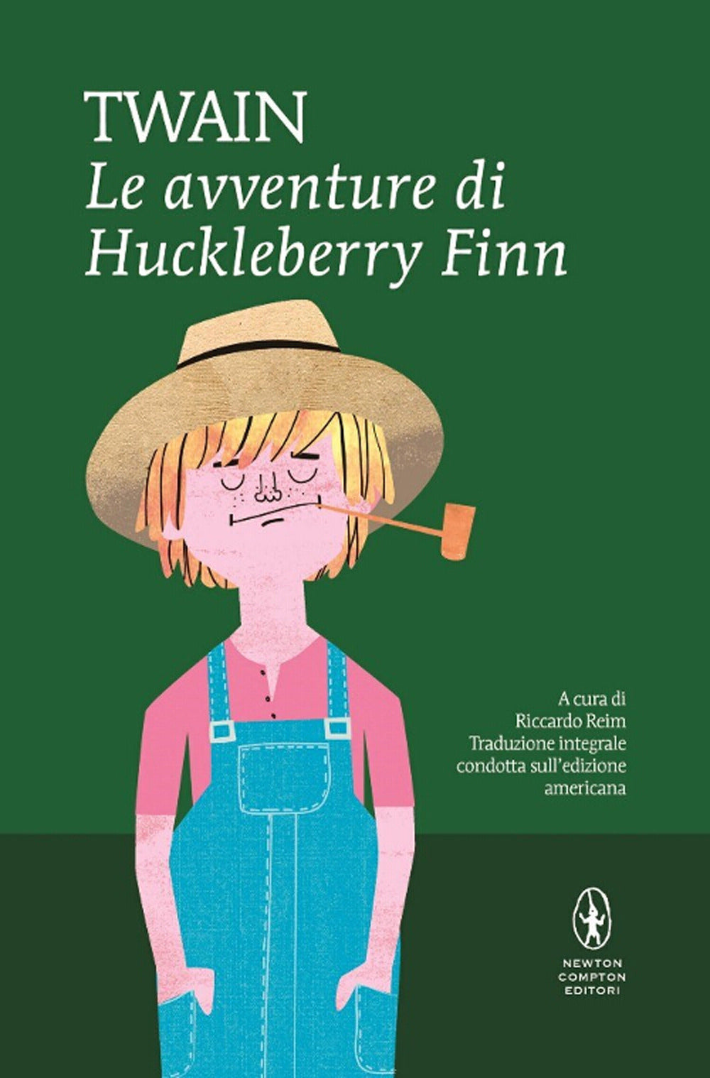 Le avventure di Huckleberry Finn. Ediz. integrale.