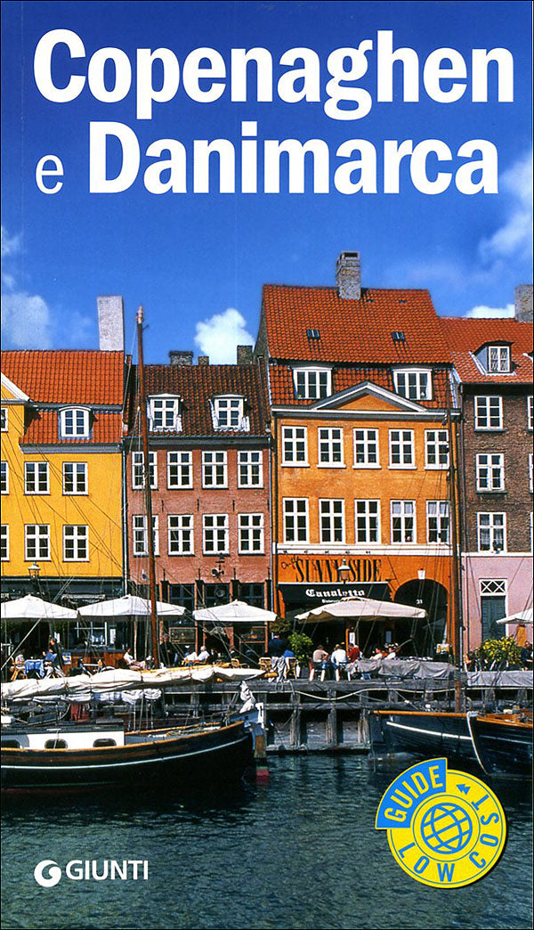 Copenaghen e Danimarca. Guida Completa