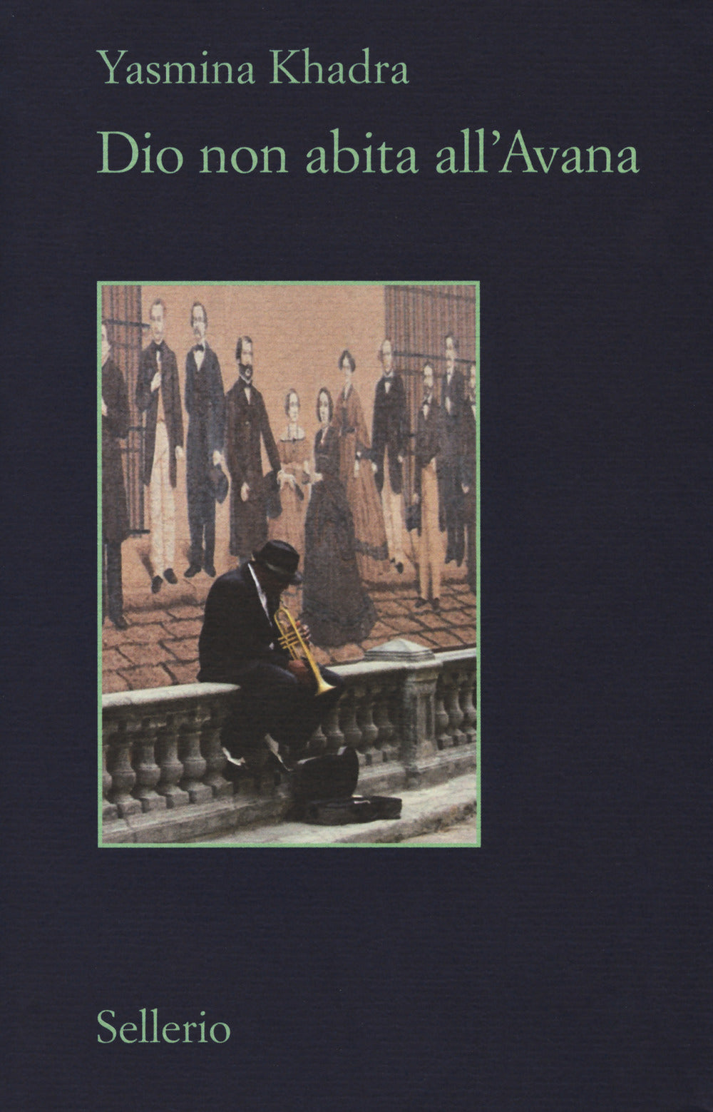 Dio non abita all'Avana.