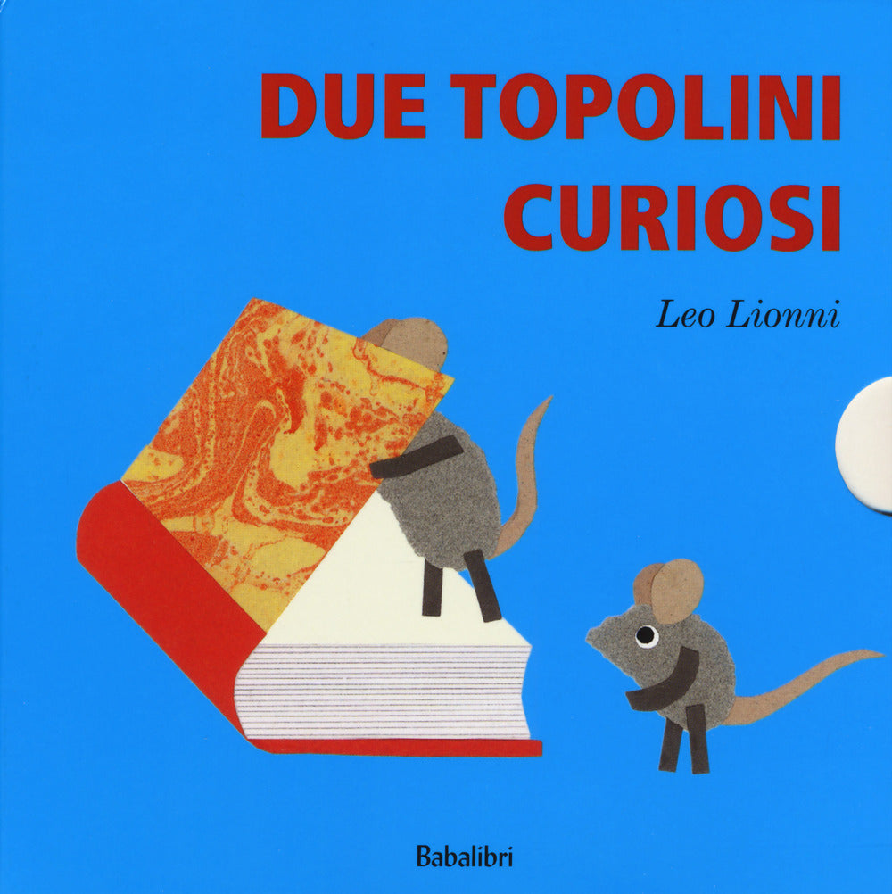Due topolini curiosi: Cosa?-Quando?-Dove?-Chi? Ediz. a colori.