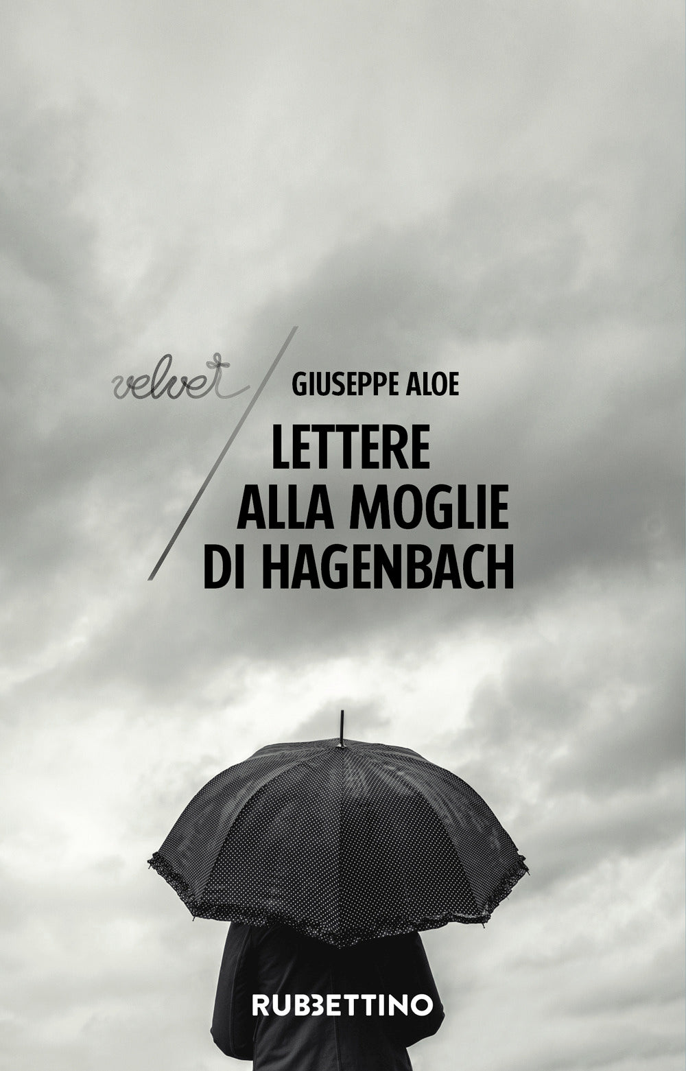 Lettere alla moglie di Hagenbach.