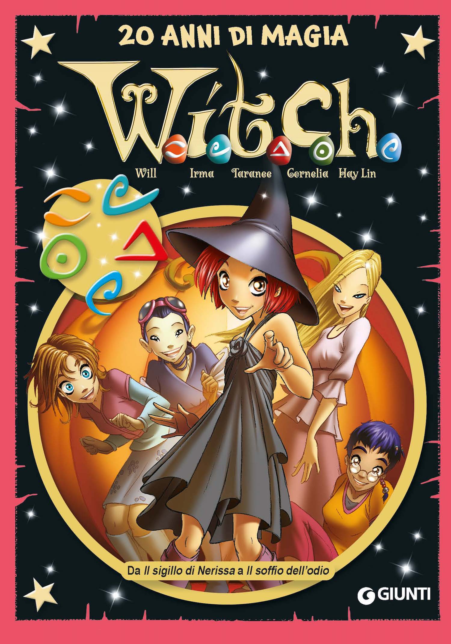 W.I.T.C.H. volume 4 - Da Il sigillo di Nerissa a Il soffio dell'odio