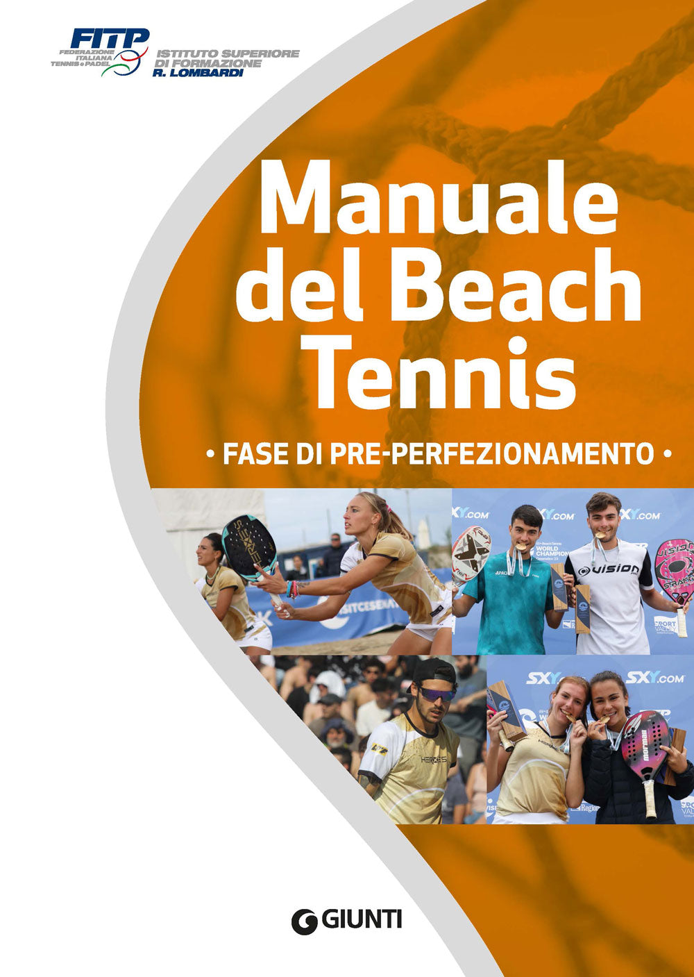 Manuale del Beach Tennis . Fase di pre-perfezionamento