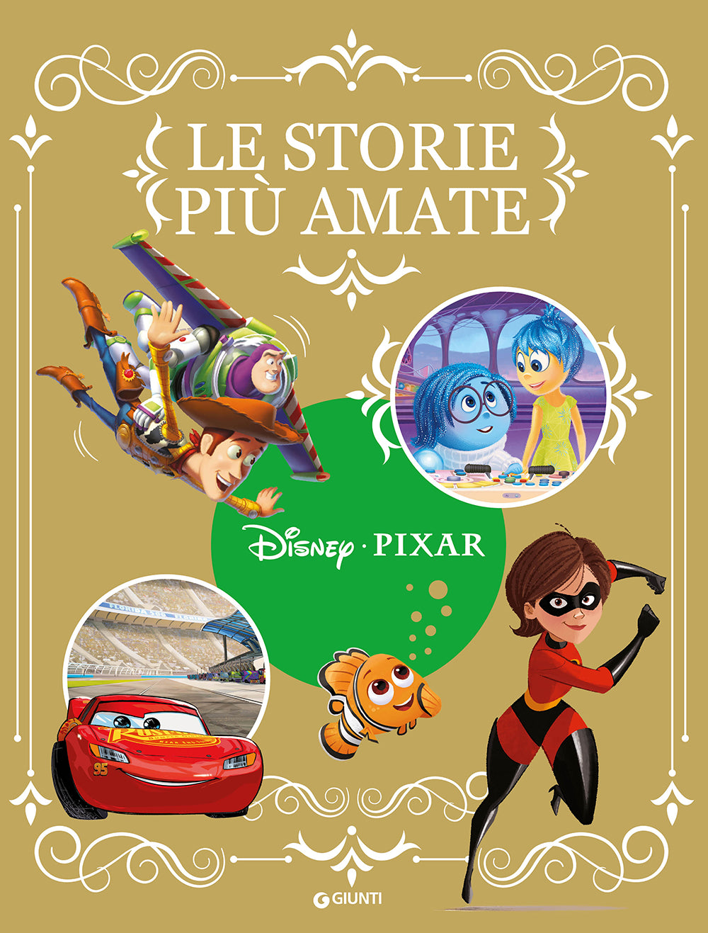 Le storie Pixar più amate Fiabe Collection. CAPOLAVORI DEL CINEMA-DISNEY/PIXAR