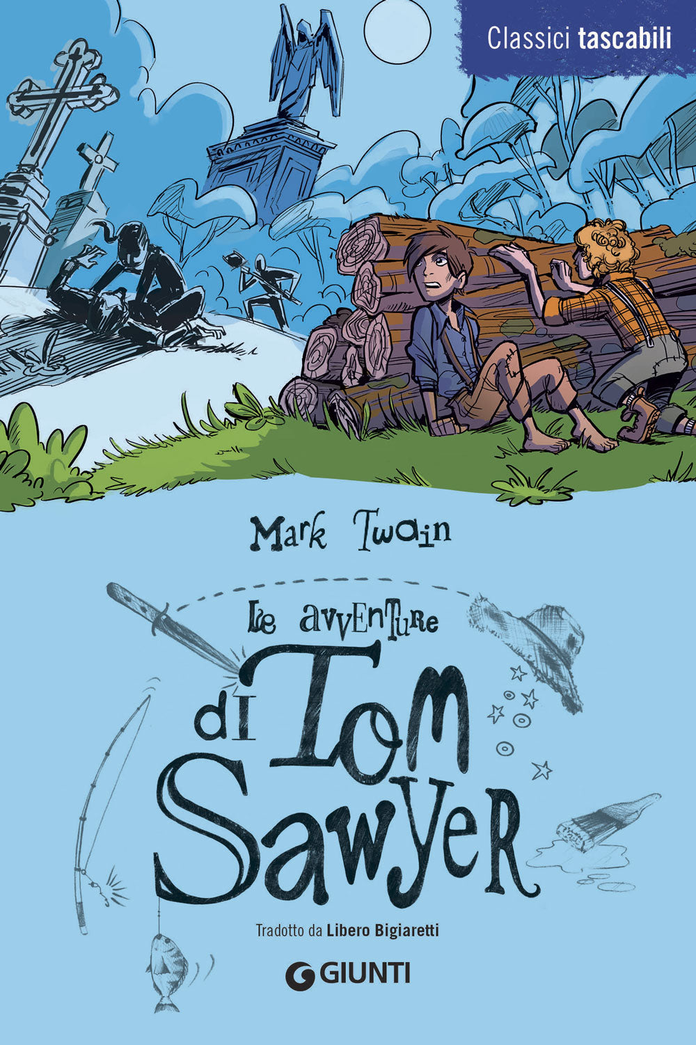 Le avventure di Tom Sawyer. Tradotto da Libero Bigiaretti