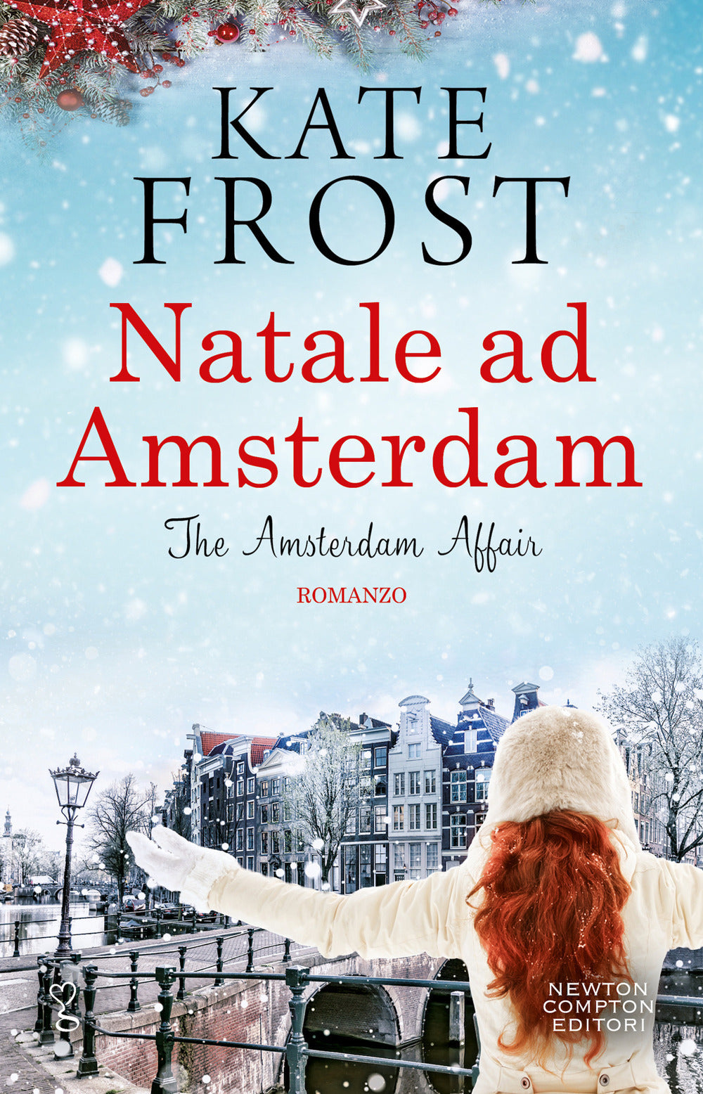 Natale ad Amsterdam. The Amsterdam affair.