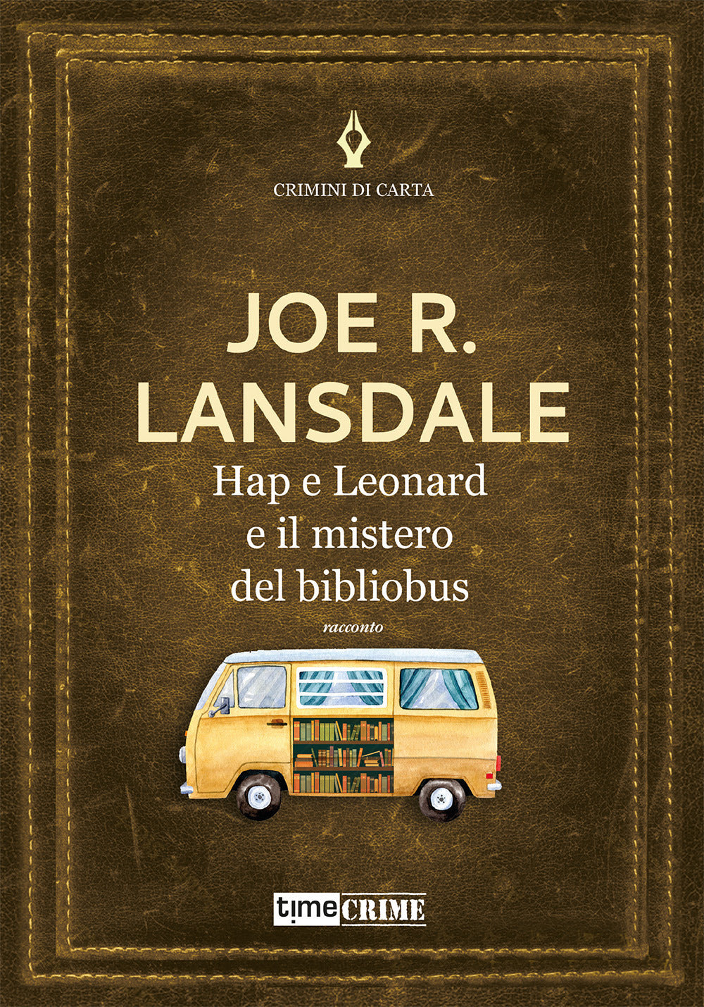 Hap e Leonard e il mistero del bibliobus.